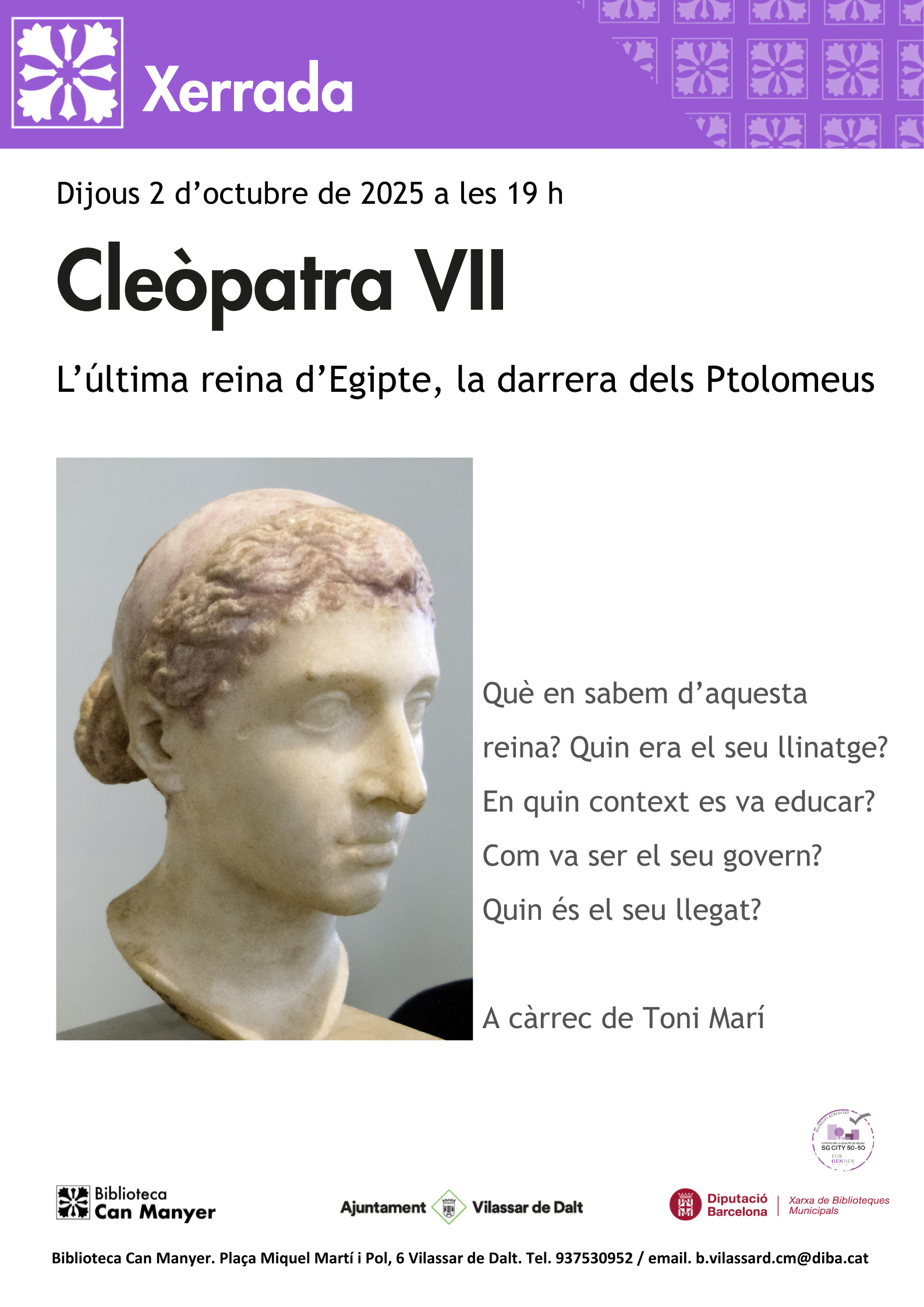 Xerrada: 'Cleopatra VII, l'última reina d'Egipte, la darrera dels Ptolomeus'