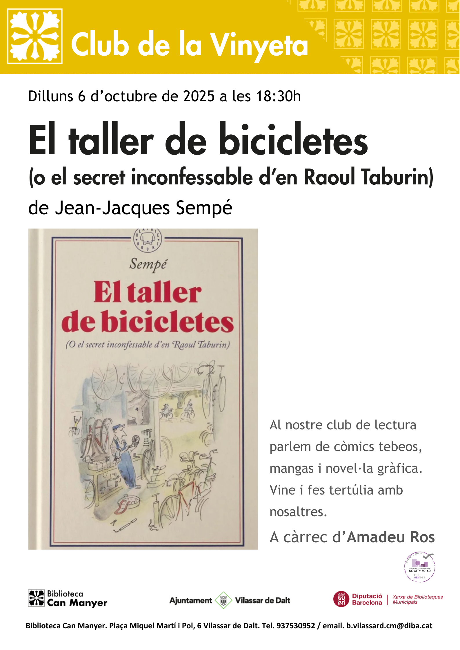 Club de la Vinyeta: 'El taller de bicicletes' i 'El petit Nicolas'