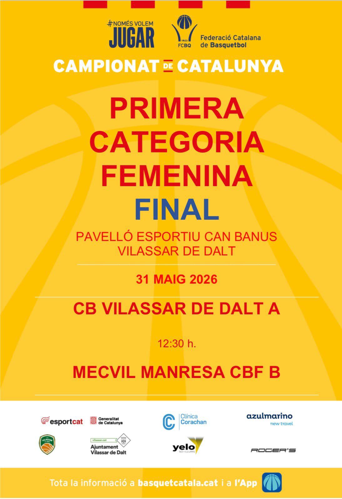 Final de la primera categoria femenina de b&agrave;squet