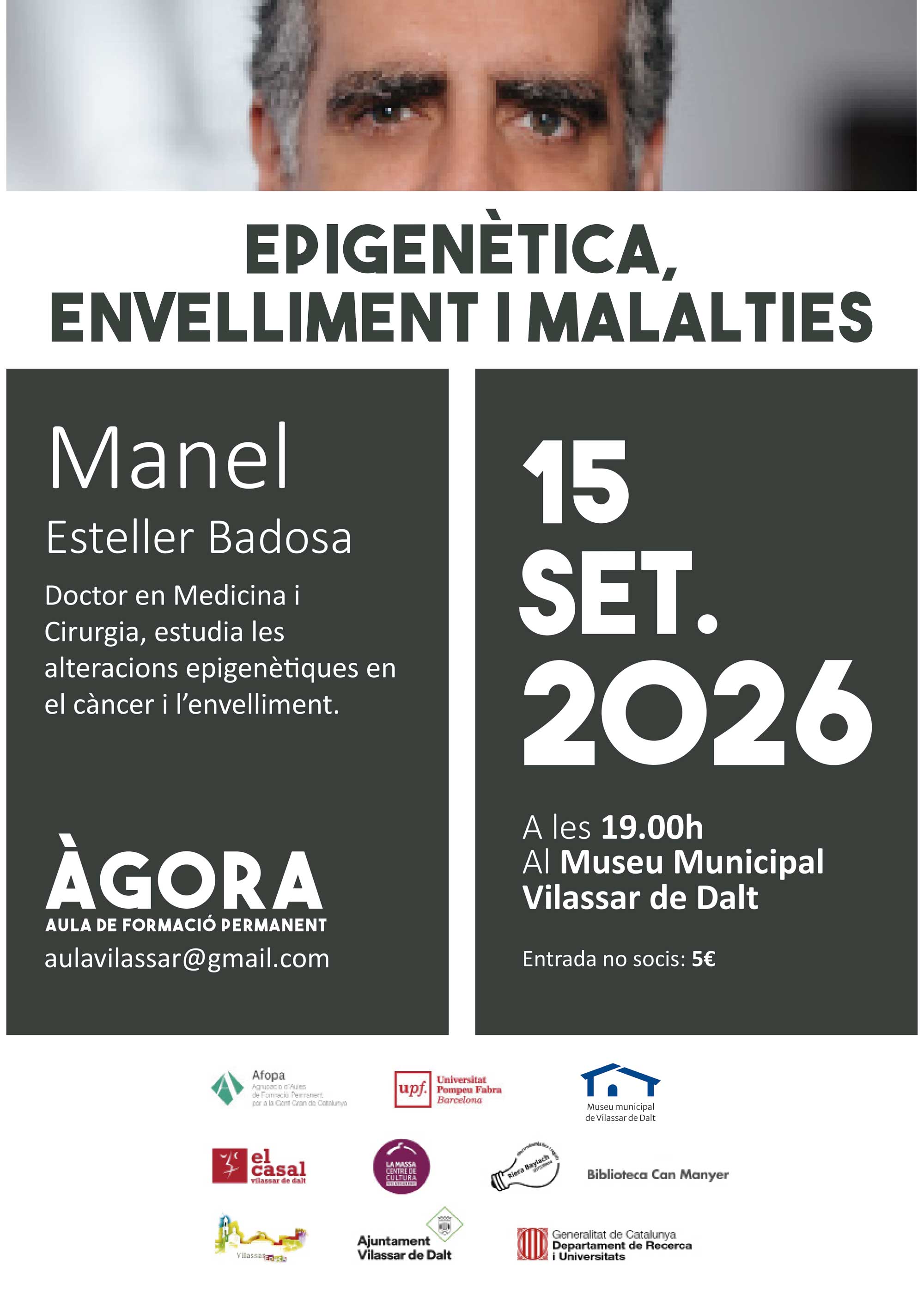 &Agrave;gora Vilassar: Epigen&egrave;tica, envelliment i malalties