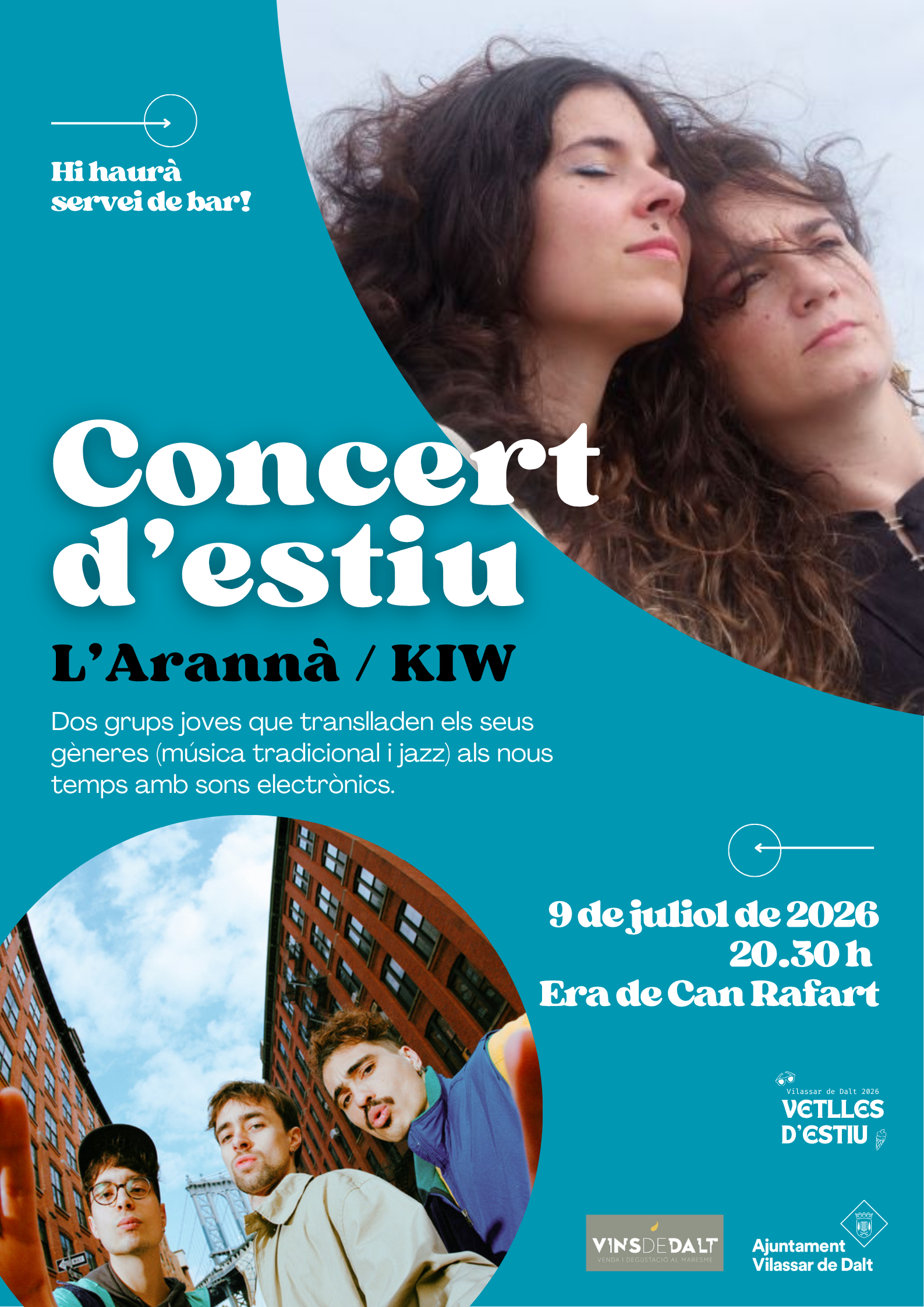 Vetlles d'estiu: Concerts de L'Arann&agrave; i KIW